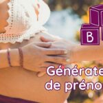 Générateur de prénoms : découvrez des idées qui vous parlent